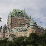 In Search of Hotel Excellence: Fairmont Le Chateau Frontenac